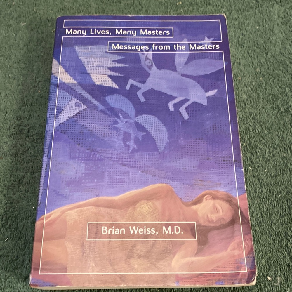 “Many Lives, Many Masters” 2002 Paperback